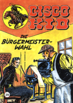 Cisco Kid 29: Die Bürgermeister-Wahl