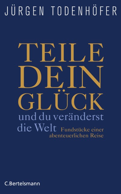 Teile dein Glück ... und du veränderst die Welt!