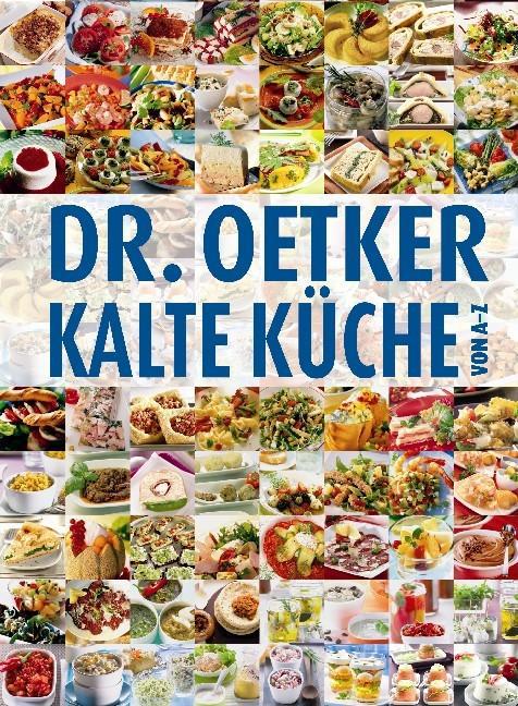Dr. Oetker. Kalte Küche von A-Z
