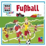 Was ist was Junior: Fußball (CD)