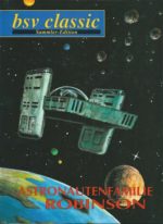 Astronautenfamilie Robinson 1 - BSV Classic (limitiert)