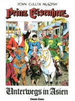 Prinz Eisenherz 60: Unterwegs in Asien [Remittende/ Mängelexemplar]