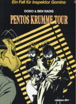 Ein Fall für Inspektor Gomina 1: Pentos krumme Tour