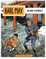 Karl May 26: Die rote Flutwelle