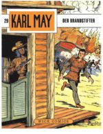 Karl May 29: Der Brandstifter