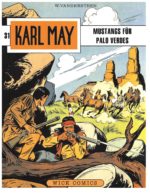 Karl May 31: Mustangs für Paolo Verdes