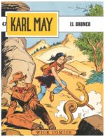 Karl May 47: El Bronco