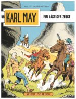 Karl May 58: Ein lästiger Zeuge