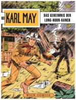 Karl May 83: Das Geheimnis der Long-Horn-Ranch