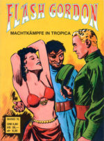 Flash Gordon 15: Machtkämpfe in Tropica