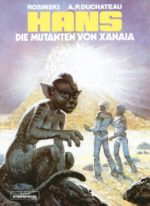 Hans 3: Die Mutanten von Xanaia LUXUS (limitiert)