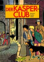 Sechs Freunde und ein Hund 3: Der Kasper-Club