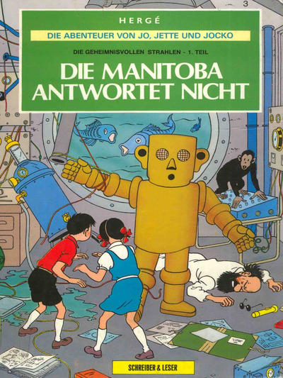 Die Abenteuer von Jo, Jette und Jocko 3: Die Manitoba antwortet nicht