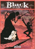 Black Mary 1: Die Bruderschaft der Schatten LUXUS (limitiert)