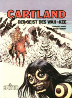 Cartland 3: Der Geist des Wah-Kee