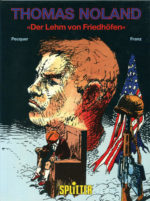 Thomas Noland 1: Der Lehm von Friedhöfen