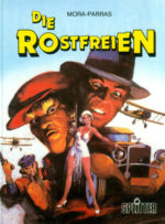 Die Rostfreien 1-3 (Komplettsatz)