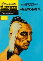 Illustrierte Klassiker 21: Der Letzte der Mohikaner LUXUS (limitiert) [Mängelexemplar]